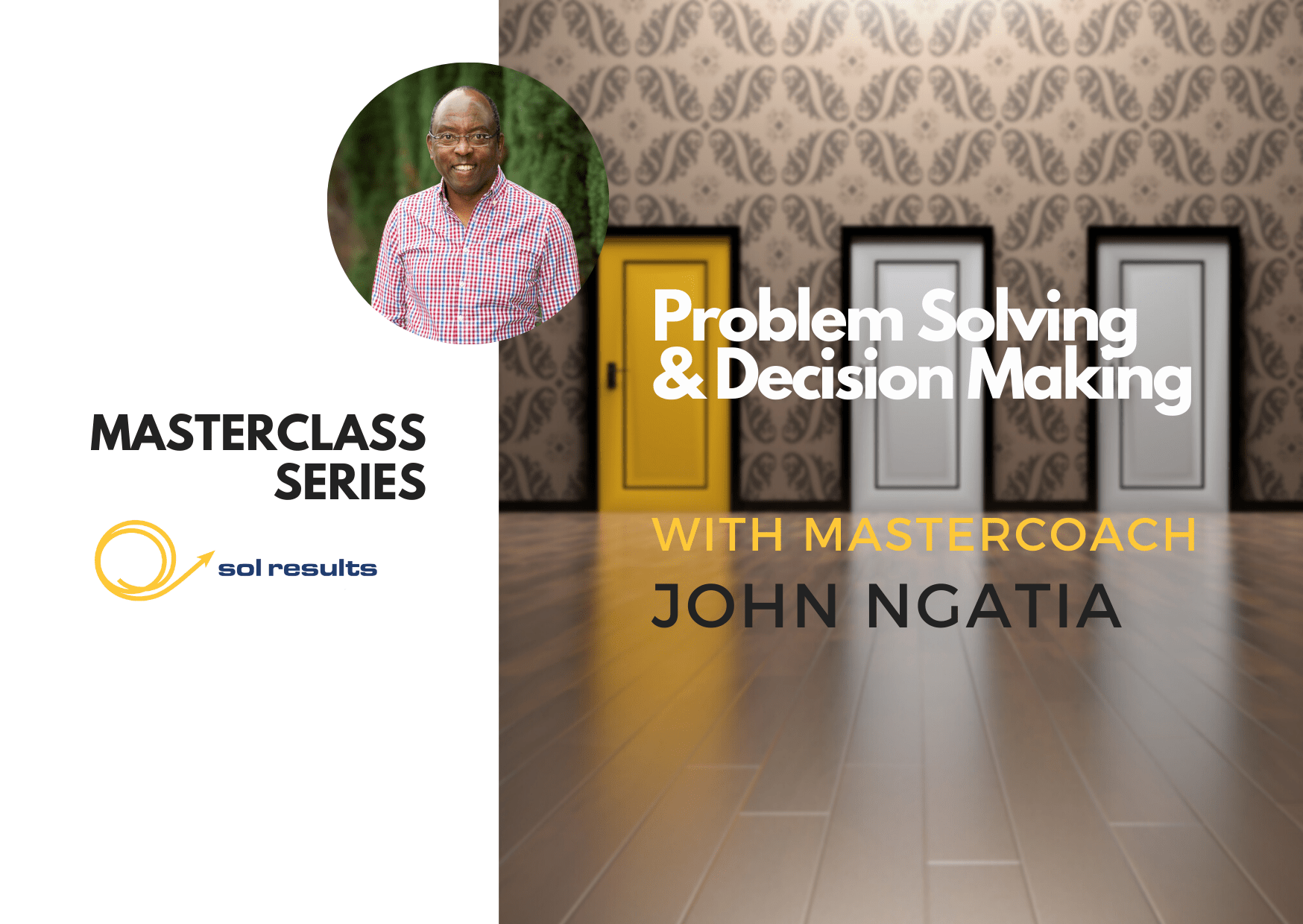 Masterclass Series May 2022 Decision Making and Problem Solving